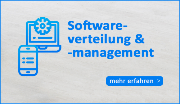 Softwareverteilung management